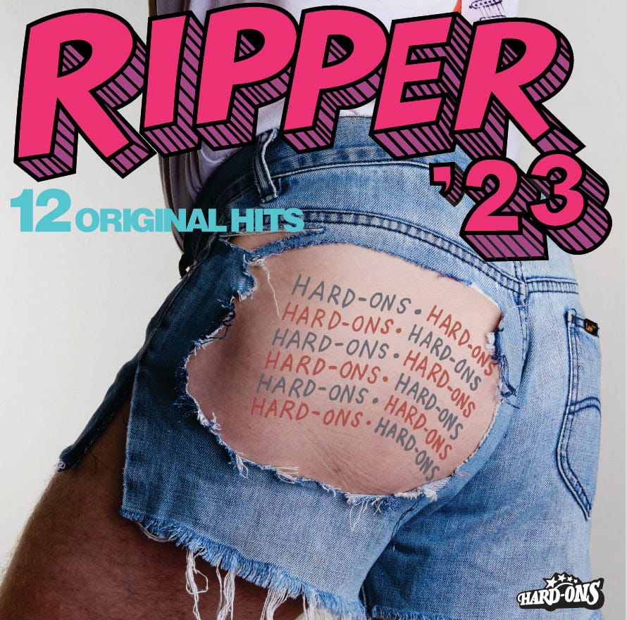 The Hard-Ons Release New Album ‘Ripper ’23’