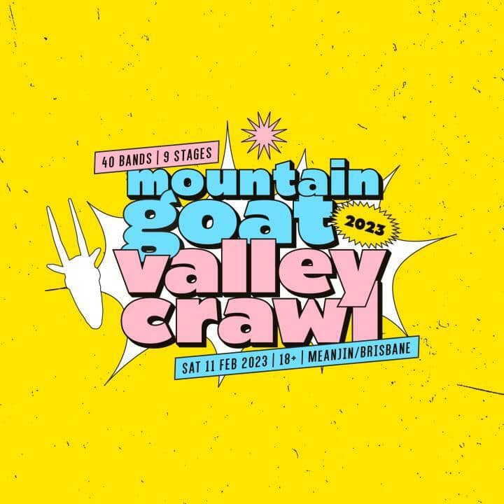 The Epic 2023 Line-Up For Brisbane’s MOUNTAIN GOAT VALLEY CRAWL Has Dropped
