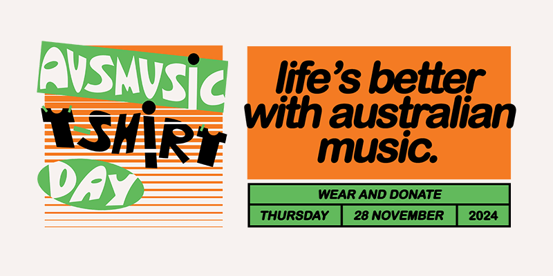 It’s AUSMUSIC T-SHIRT DAY!